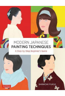 Modern Japanese Painting Techn iques: A Step-by-Step Guide - Humanitas