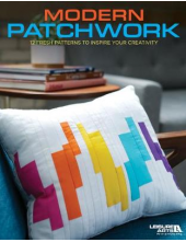 Modern Patchwork : 12 Fresh Patterns To Inspire Your Creativ - Humanitas