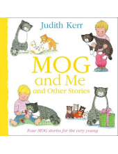 Mog and Me and Other Stories - Humanitas