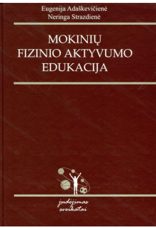 Mokinių fizinio aktyvumo edukacija - Humanitas