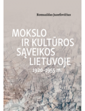 Mokslo ir kultūros sąveikos Lietuvoje 1920 - 1922 m. - Humanitas