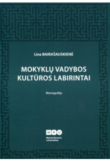 Mokyklos vadybos kultūros labirintai - Humanitas