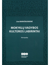 Mokyklos vadybos kultūros labirintai - Humanitas