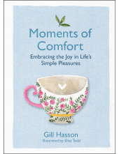 Moments of Comfort : Embracing the Joy in Life's Simple Plea - Humanitas