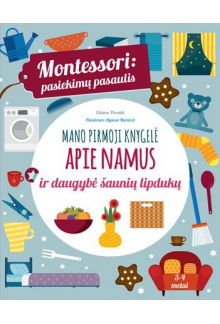 Montessori: pasiekimų pasaulis Apie namus - Humanitas