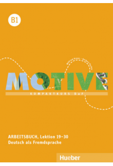 Motive B1 Arbeitsbuch (pratybos), Lekt. 19-30 + MP 3 - Humanitas