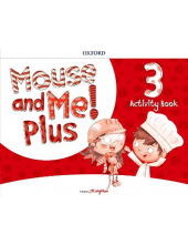 Mouse and Me! Plus 3 Activity Book (pratybos) - Humanitas