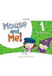 Mouse and Me! 1 Student Book Pack (vadovėlis) - Humanitas