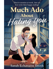 Much Ado About Hating You - Humanitas