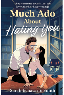 Much Ado About Hating You - Humanitas