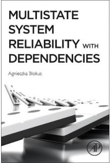Multistate System Reliability with Dependencies - Humanitas