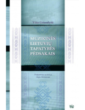 Muzikinės lietuvių tapatybės pėdsakais - Humanitas