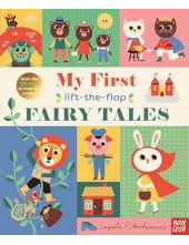 My First Lift-The-Flap Fairy T ales - Humanitas