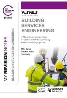 My Revision Notes: Building Services Engineering T Level - Humanitas