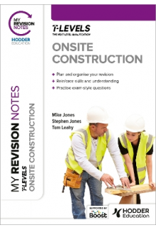 My Revision Notes: Onsite Construction T Level - Humanitas