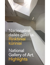Nacionalinė dailės galerija. Rintiniai kūriniai/ National Gallery of Arts. Highlights - Humanitas