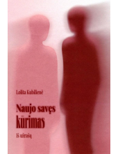 Naujo savęs kūrimas - Humanitas