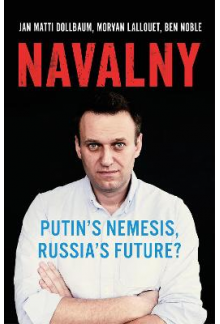 Navalny: Putin's Nemesis, Russia's Future? - Humanitas