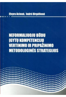 Neformaliuoju būdu įgytų kompetencijų vertinimo ir pripažini - Humanitas