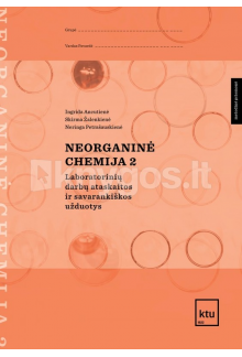Neorganinė chemija 2. Laboratorinių darbų ataskaitos ir sava - Humanitas