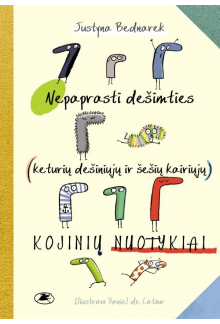 Nepaprasti dešimties (keturių dešiniųjų ir šešių kairiųjų) kojinių nuotykiai - Humanitas