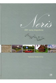 Neris 2007 metų ekspedicija. 4knyga - Humanitas