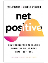 Net Postiive: How CourageousCompanies Thrive by Giving Mor - Humanitas