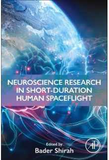 Neuroscience Research in Short-Duration Human Spaceflight - Humanitas