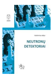 Neutronų detektoriai - Humanitas