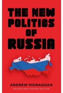The New Politics of Russia: In terpreting Change - Humanitas