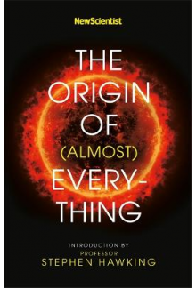 New Scientist: The Origin of (almost) Everything - Humanitas