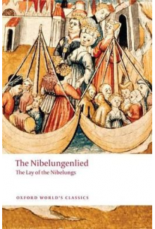 The Nibelungenlied: The Lay of the Nibelungs - Humanitas