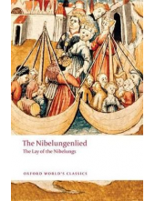 The Nibelungenlied: The Lay of the Nibelungs - Humanitas