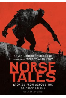 Norse Tales: Stories from Acro ss the Rainbow Bridge - Humanitas