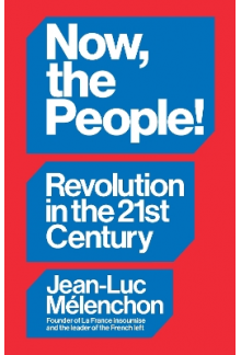Now, the People! Revolution in the Twenty-First Century - Humanitas