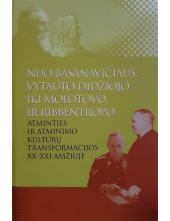 Nuo Basanavičiaus, Vytauto Didžiojo iki Molotovo ir Ribbentr - Humanitas