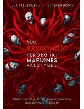 Nuo raudonojo teroro iki mafijinės valstybės - Humanitas