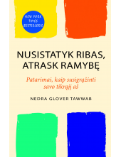 Nusistatyk ribas, atrask ramybę: patarimai, kaip susigrąžinti savo tikrąjį aš - Humanitas