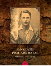 Penktasis pragaro ratas asfaltito kasyklose, 2 knyga - Humanitas