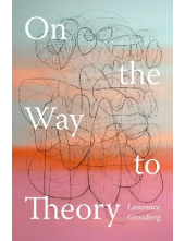 On the Way to Theory - Humanitas