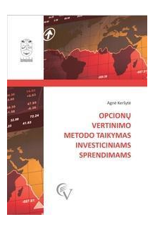 Opcionų vertinimo metodo taikymas investiciniams sprendimams - Humanitas