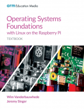Operating Systems Foundations with Linux on the Raspberry Pi - Humanitas