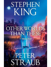 Other Worlds Than These: A Talisman Novel - Humanitas