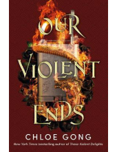 Our Violent Ends - Humanitas