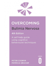 Overcoming Bulimia Nervosa 4th Edition - Humanitas