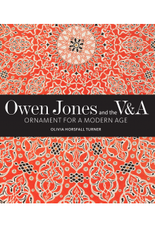 Owen Jones and the V&A: Ornament for a Modern Age - Humanitas