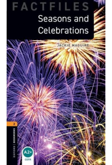 Oxford Bookworms Library Factfiles: Level 2:: Seasons and Celebrations audio pack - Humanitas