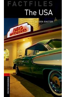 Oxford Bookworms Library Factfiles: Level 3:: The USA - Humanitas