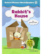 Oxford Phonics World Readers: Level 1: Rabbit's House - Humanitas