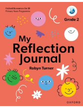 IB PYP: My Reflection Journal Grade 2 - Humanitas